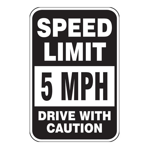 Speed 5 MPH Drive Caution Sign Reflective Street Signs