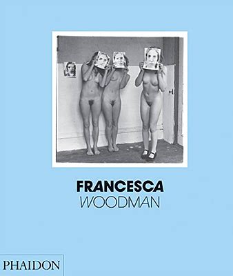 Francesca Woodman Photography Book