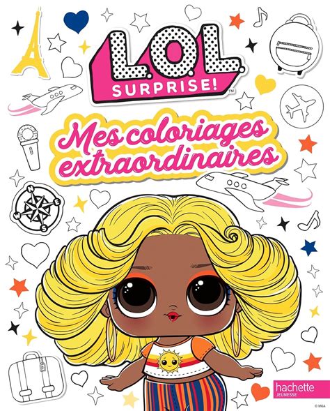 L O L Surprise Coloriages Extraordinaires Amazon Br