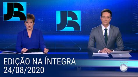 Assista à íntegra Do Jornal Da Record 24082020 Youtube