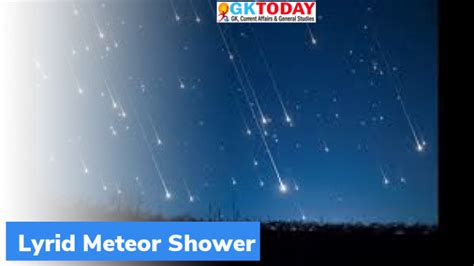 What is Lyrid Meteor Shower? - GKToday