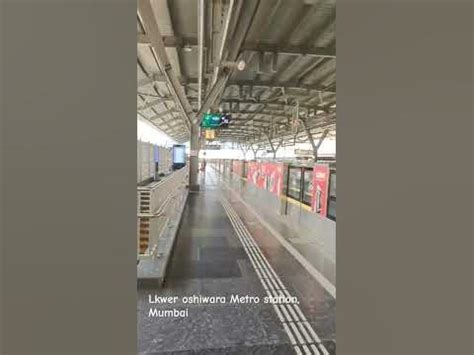 oshiwara metro station mumbai youtube