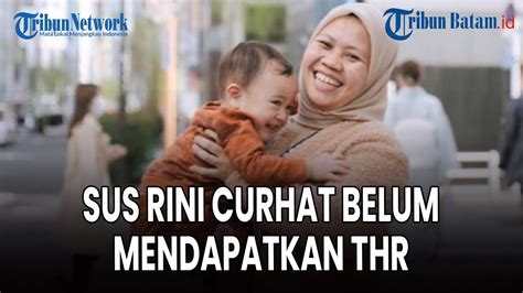 Sus Rini Pengasuh Rayyanza Cipung Curhat Belum Dikasih Thr Nagita