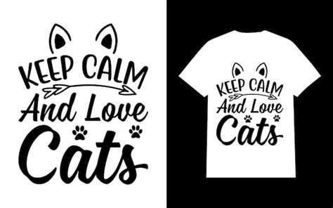 Premium Vector Keep Calm And Love Cats