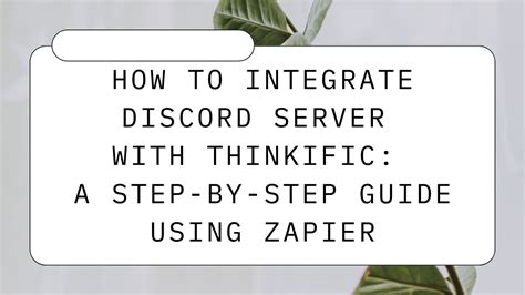 How To Integrate Discord Server With Thinkific A Step By Step Guide