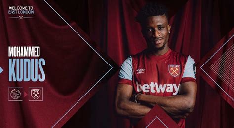 West Ham United Confirm The Signing Of Mohammed Kudus In A M Deal