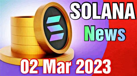 Solana Price Prediction 02 Mar 2023 Crypto Shakeel Solana Sol Today