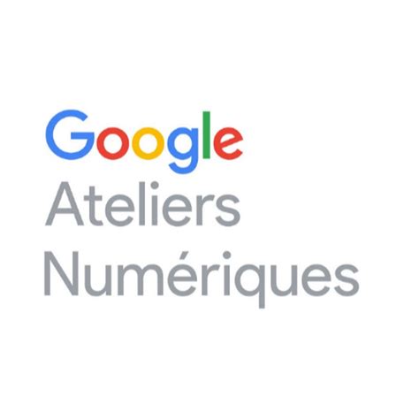 Google Ateliers Numériques YouTube