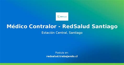 M Dico Contralor Redsalud Santiago Oferta De Trabajo En Redsalud