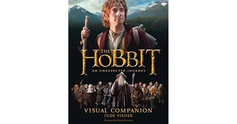 The Hobbit An Unexpected Journey Visual Companion By Jude Fisher