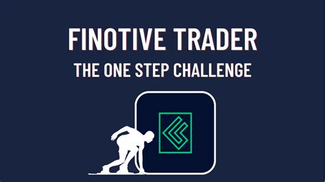 Finotive Funding The One Step Challenge Forex Prop Reviews