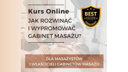 Skuteczna Promocja Gabinetu Masa U Kurs Online Godzin