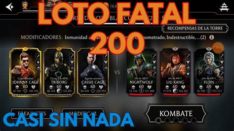 QUE PODER CON OROS Casi BATALLA 200 TORRE LOTO FATAL MK Mobile YouTube