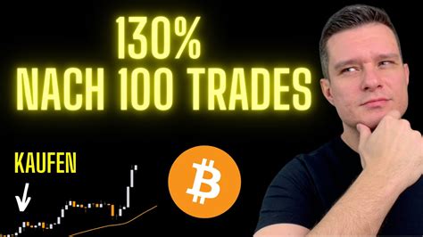 Wie Tradet Man Bitcoin Profitables Krypto Trading System Youtube