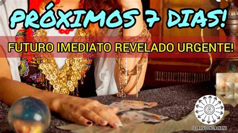 Pr Ximos Dias Futuro Imediato Revelado Urgente Tarot Do Dia