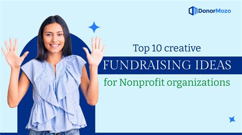 Top 10 Creative Fundraising Ideas For Nonprofit Organizations Donormozo