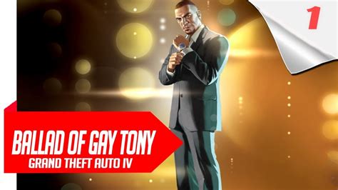 GTA IV The Ballad Of Gay Tony Gameplay Walkthrough Part FULL GAME YouTube