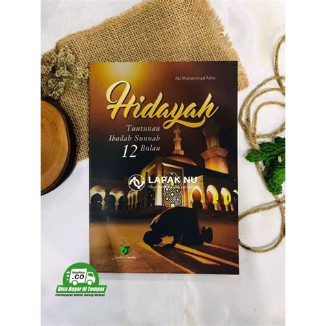 Jual BUKU HIDAYAH TUNTUNAN IBADAH SUNNAH 12 BULAN AMALIYAH BULAN