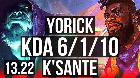 Yorick Vs K Sante Top Games Rank Yorick Kr