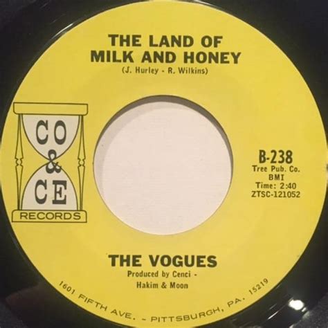 The Vogues The Land Of Milk And Honey Single Lyrics And Tracklist Genius