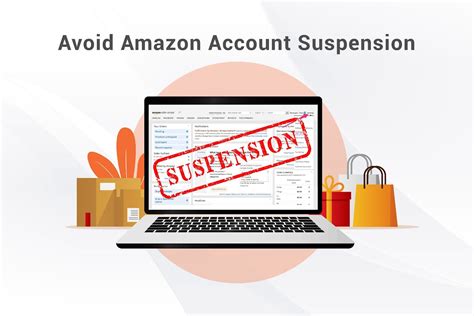 Proactive Measures To Avoid Amazon Seller Account Suspension