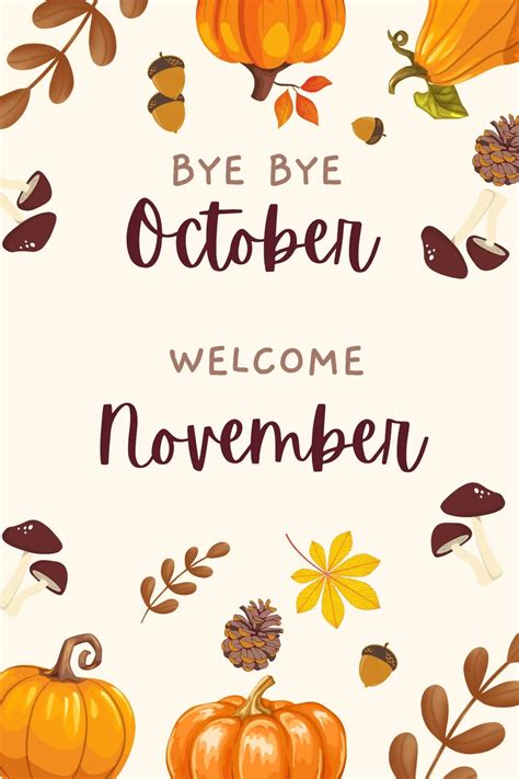 Goodbye October Welcome November Images Quotes