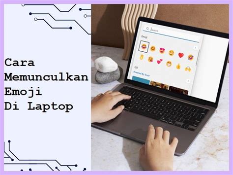 Cara Memunculkan Emoji Di Laptop Windows Terbaru