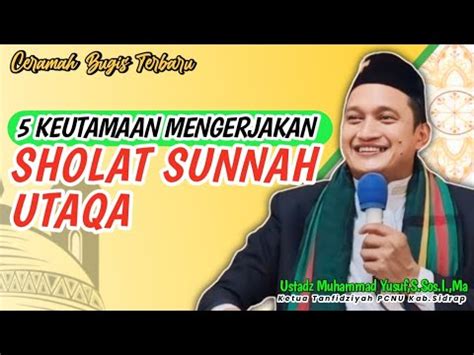 Ceramah Bugis Ustadz Muhammad Yusuf S Sos I MA 5 Keutamaan