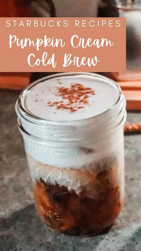 Starbucks Pumpkin Cream Cold Brew Copycat Recipe Artofit