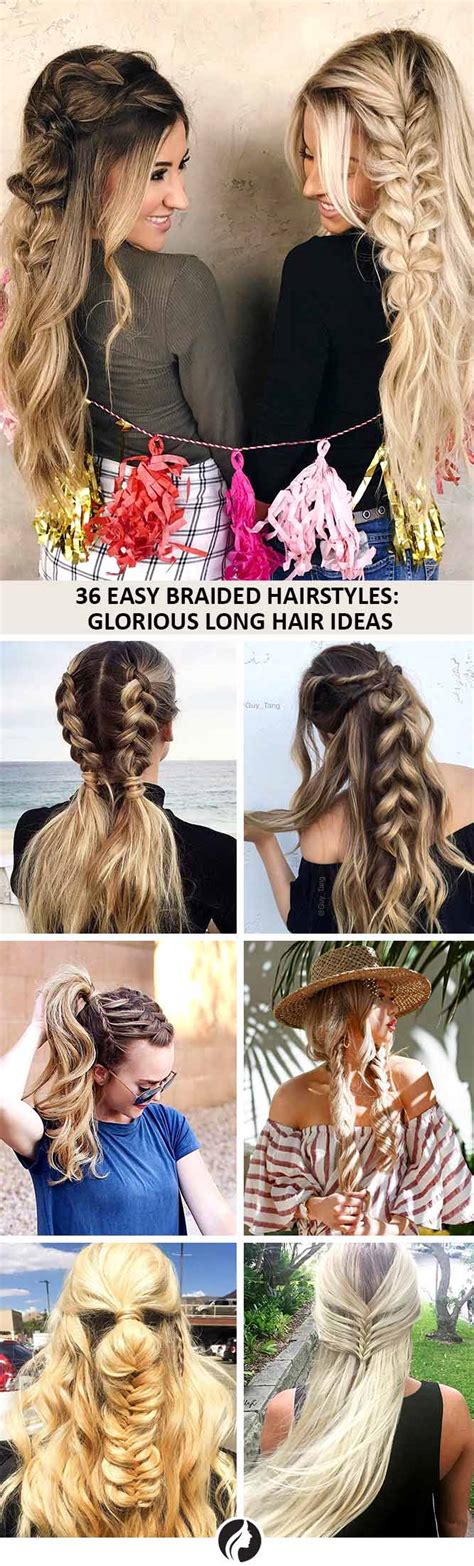 48 Easy Braided Hairstyles Glorious Long Hair Ideas Hair Styles Braided Hairstyles Easy