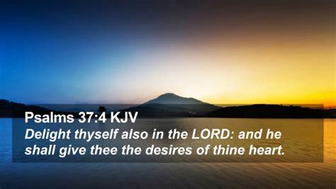 Psalms Kjv Desktop Wallpaper Delight Thyself Also In The Lord