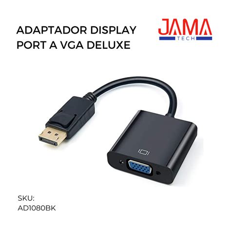 Adaptador Display Port A Vga Deluxe Jama Tech