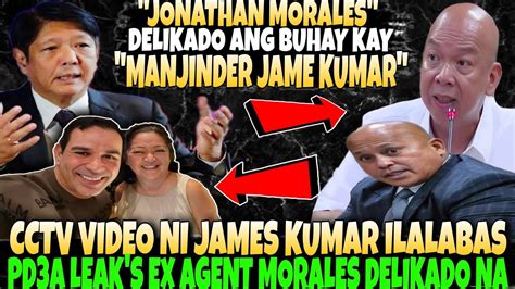 PD3A LEAK S EX AGENT MORALES DELIKADO NA ANG BUHAY CCTV VIDEO ILALABAS