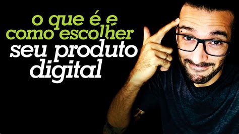 O que é infoproduto quais são os tipos e como escolher Daniel