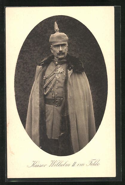 Ak Kaiser Wilhelm Ii Mit Pickelhaube Nr Oldthing