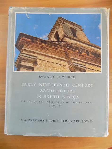 Africana Books Early Nineteenth Century Architecture In South Africa