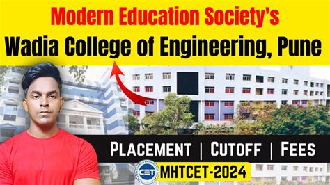 MES Wadia College Of Engineering Pune Review Placement Cutoff Fees