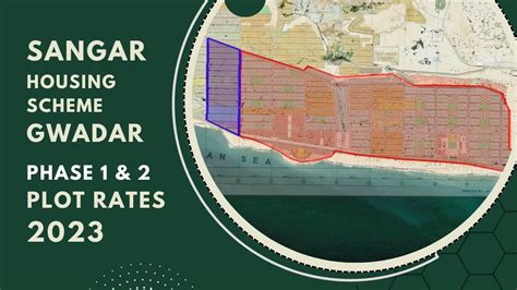 Sangar Housing Scheme Gwadar Plot Rates Sangar Phase And