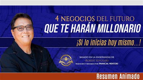 4 NEGOCIOS del FUTURO que Te Harán Millonario si lo Inicias Hoy Mismo