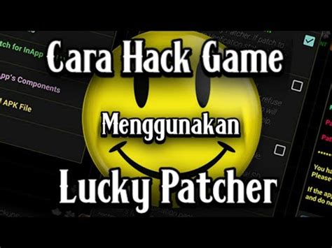 Cara Hack Game Menggunakan Lucky Patcher No Root Tutorial Android 1