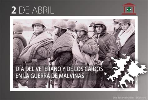 2 De Abril Día Del Veterano Y De Los Caídos En La Guerra De Malvinas Reflejar