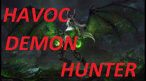 BFA Alpha Havoc Demon Hunter YouTube