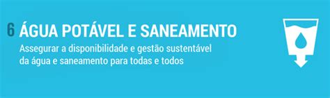 ODS 6 Água potável e saneamento Agenda ONU 2030