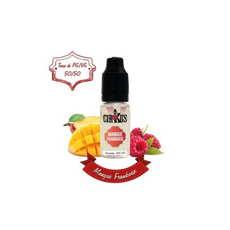 E Liquide CIRKUS Mangue Framboise Fabricant VDLV Boutique Vapotime