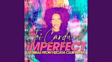 Imperfect Las Bibas From Vizcaya Radio Remix Youtube