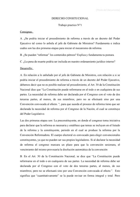 Tp1 Constitucional [título Del Documento] Derecho Consitucional Trabajo Practico N° Consignas