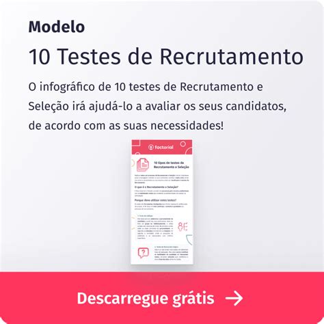 Testes De Recrutamento E Seleção De Pessoas 10 Tipos Factorial