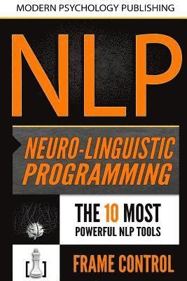 Nlp Neuro Linguistic Programming Manuscripts The Most Powerful