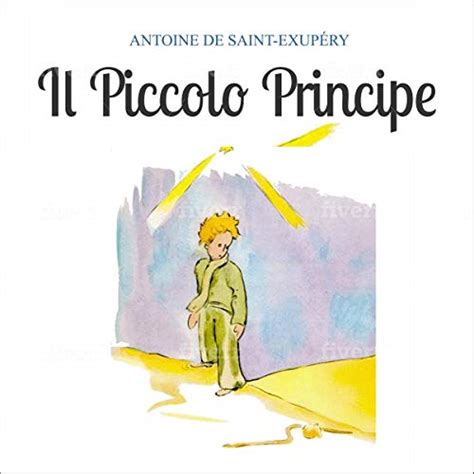 Il Piccolo Principe Edizione Audible Antoine De Saint Exup Ry Bruno