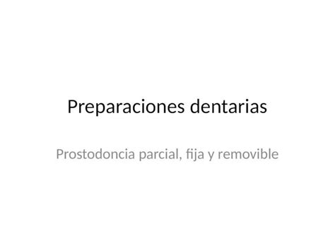 Pptx Preparaciones Dentarias Dokumen Tips